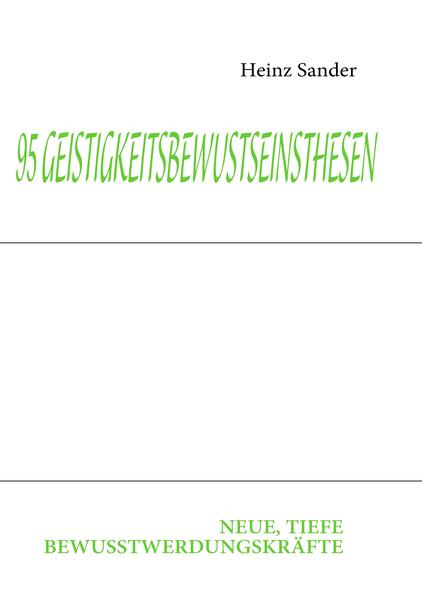 95 GEISTIGKEITSBEWUSTSEINSTHESEN