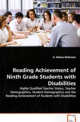 Reading Achievement of Ninth Grade Students with Disabilities - A. Helene Robinson