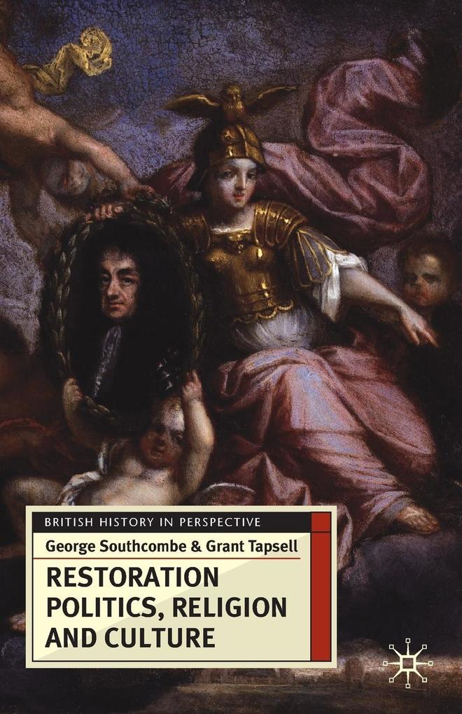 Restoration Politics Religion and Culture