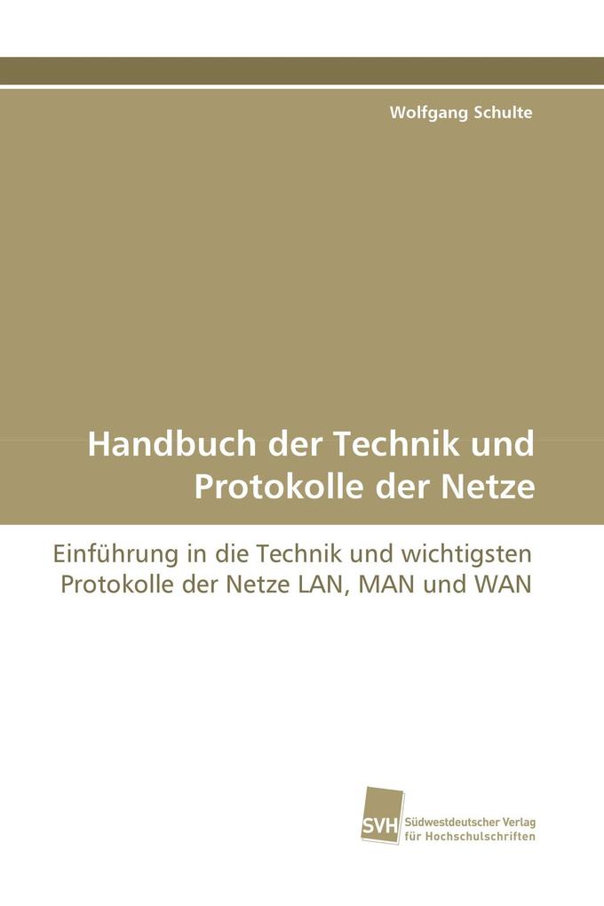 Handbuch der Technik und Protokolle der Netze