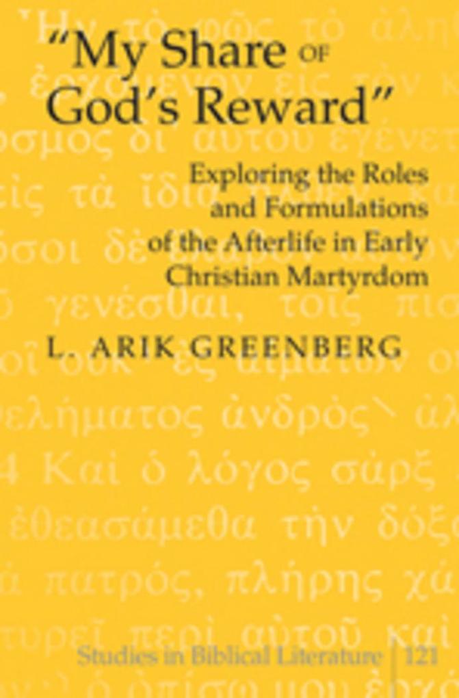 «My Share of God's Reward» - L. Arik Greenberg