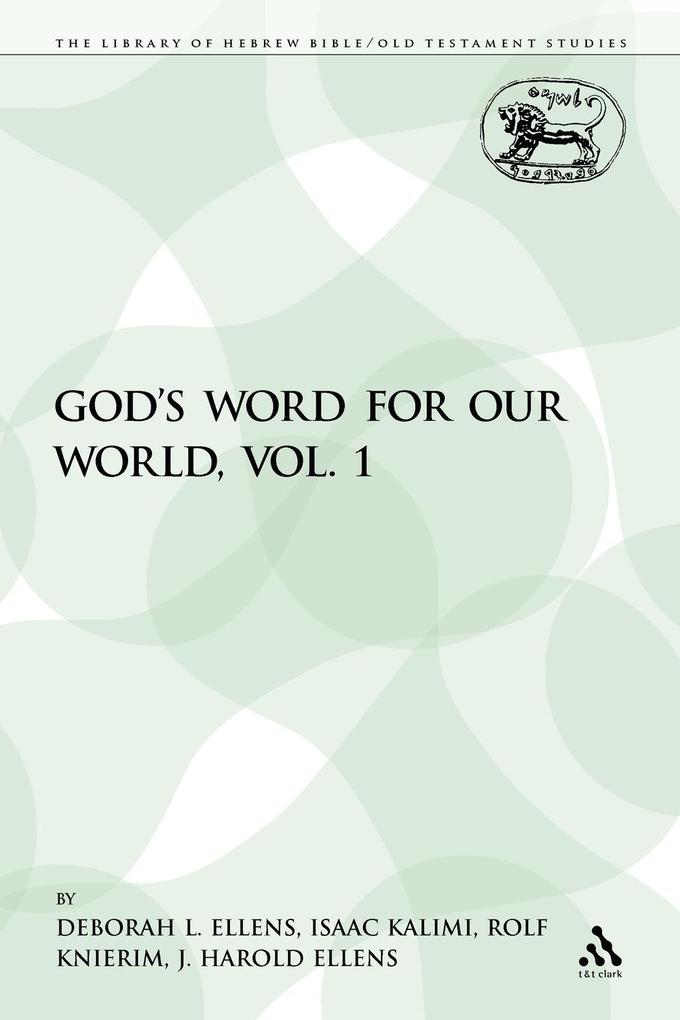 God's Word for Our World Vol. 1