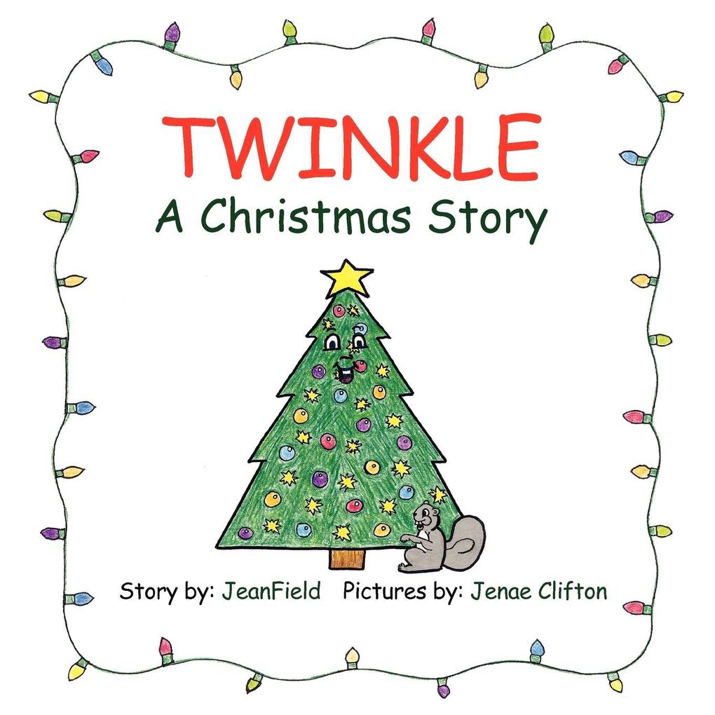 Twinkle a Christmas Story