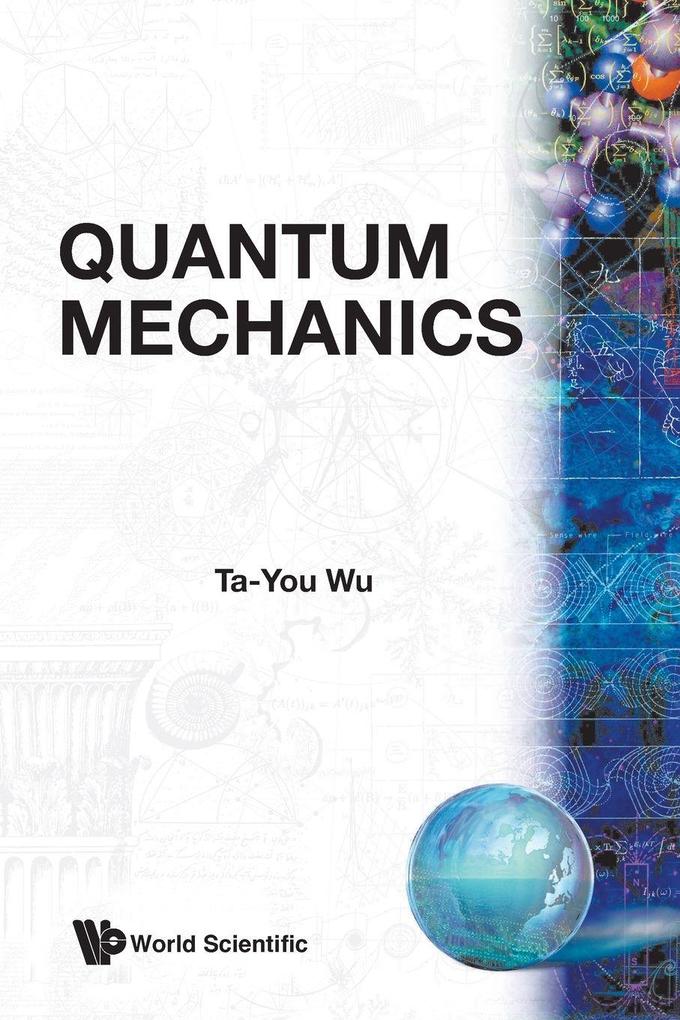 QUANTUM MECHANICS BY T Y WU (B/H)