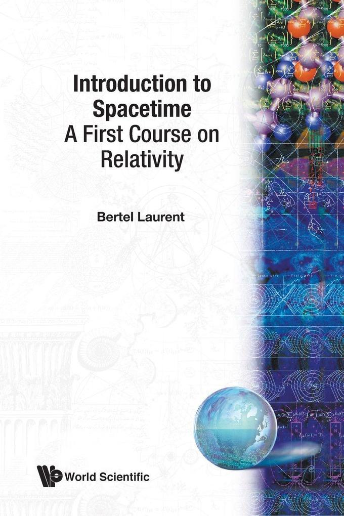 INTRODUCTION TO SPACETIME