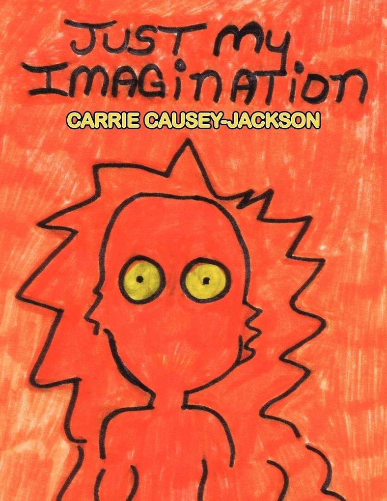 Just My Imagination