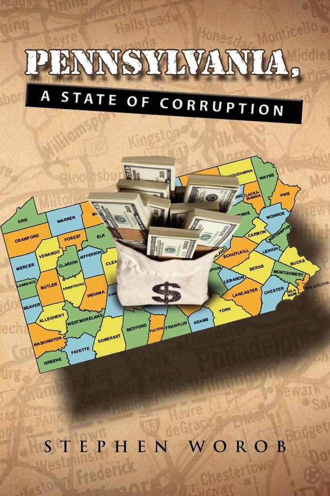 Pennsylvania a State of Corruption