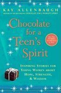 Chocolate for a Teen‘s Spirit