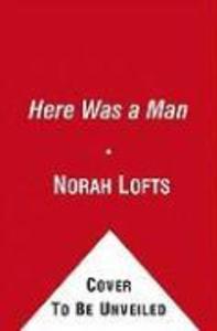 Here Was a Man