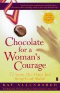 Chocolate for a Woman‘s Courage