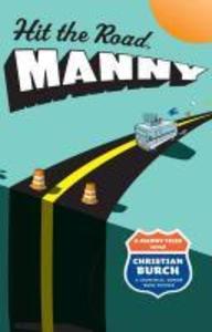 Hit the Road Manny