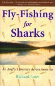 Fly-Fishing for Sharks
