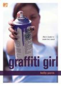 Graffiti Girl - Kelly Parra