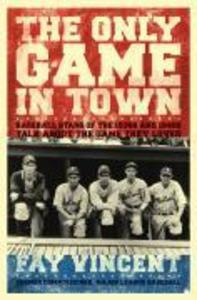 The Only Game in Town