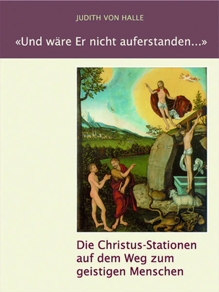 Und wäre Er nicht auferstanden ...