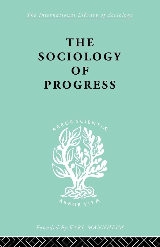 The Sociology of Progress