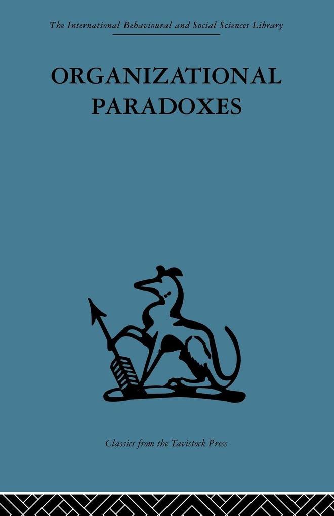 Organizational Paradoxes