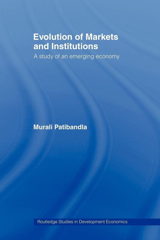 Evolution of Markets and Institutions