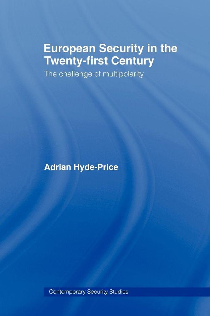 European Security in the Twenty-First Century