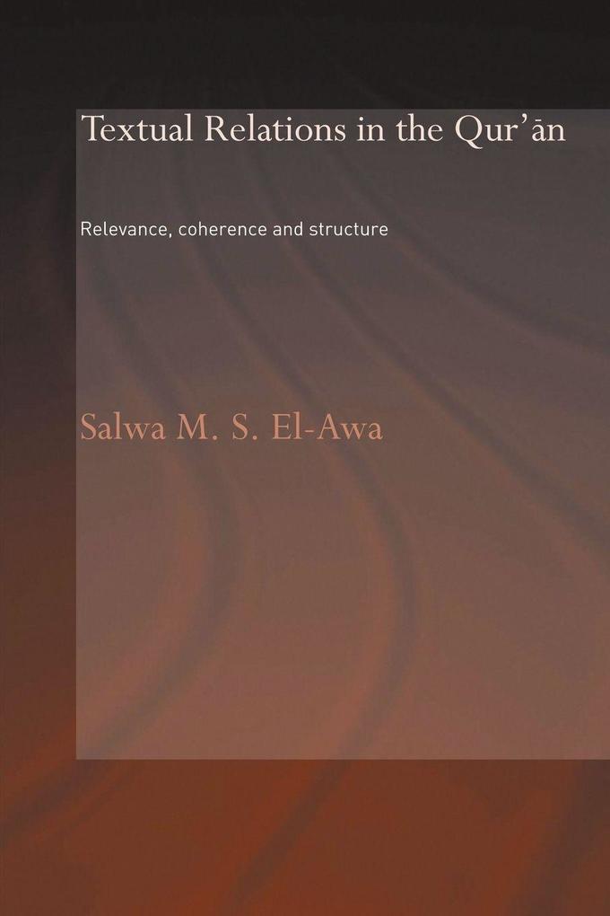 Textual Relations in the Qur'an