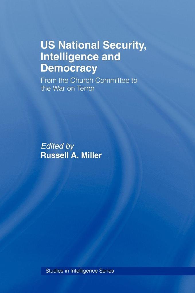 US National Security Intelligence and Democracy