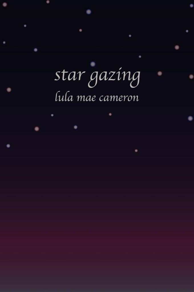Star Gazing