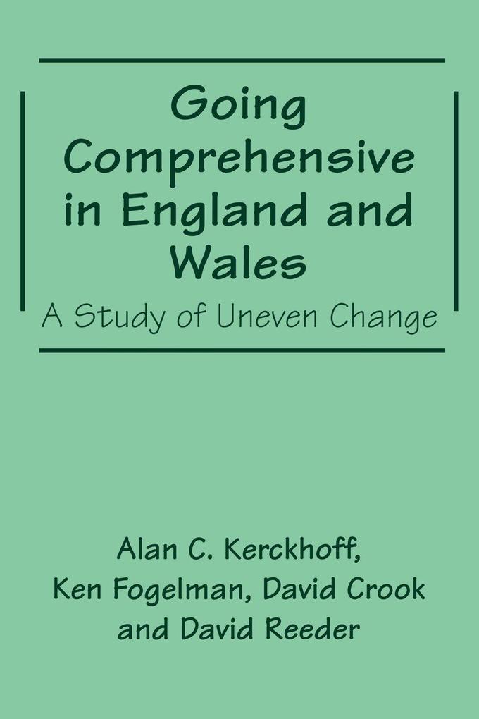 Going Comprehensive in England and Wales