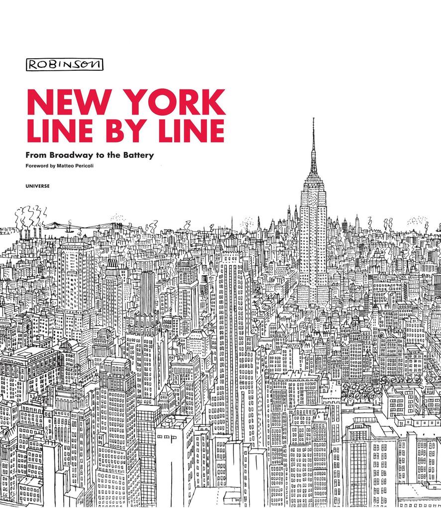 New York Line by Line: From Broadway to the Battery - Robinson