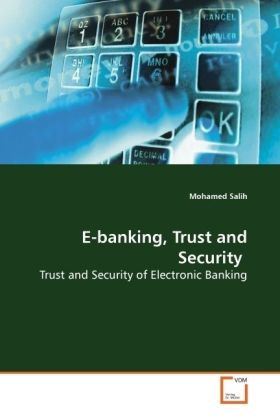 E-banking Trust and Security - Mohamed Salih