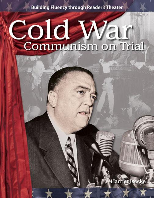 Cold War: Communism on Trial - Harriet Isecke