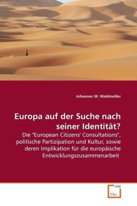 Europa auf der Suche nach seiner Identität? - Johannes M. Waldmüller