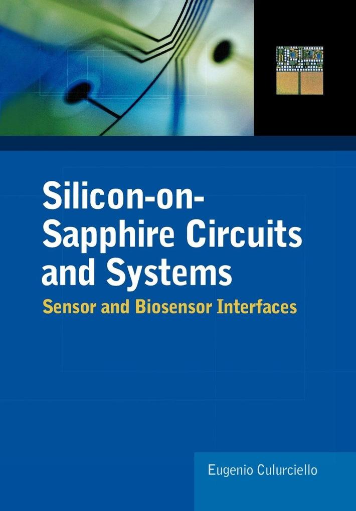 Silicon-On-Sapphire Circuits and Systems