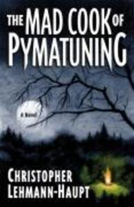 The Mad Cook of Pymatuning