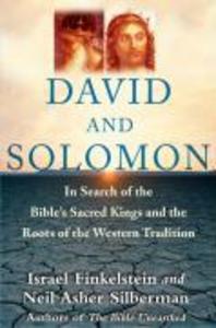 David and Solomon - Israel Finkelstein/ Neil Asher Silberman