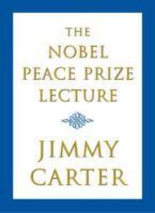 The Nobel Peace Prize Lecture