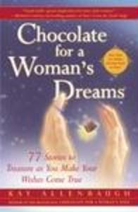 Chocolate for a Woman‘s Dreams