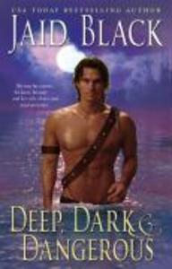 Deep Dark & Dangerous