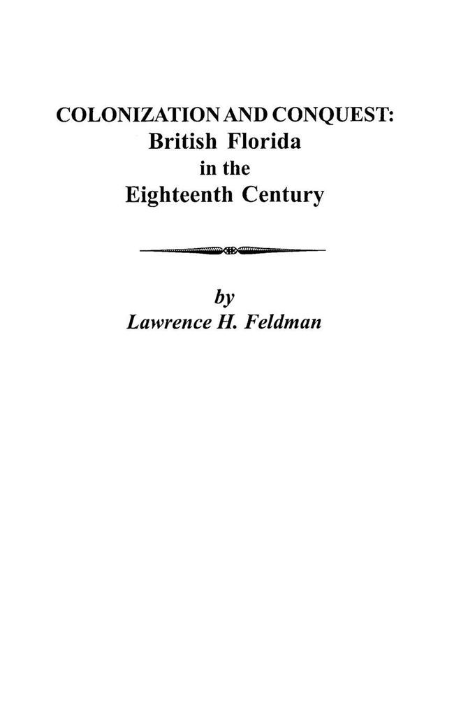 Colonization and Conquest