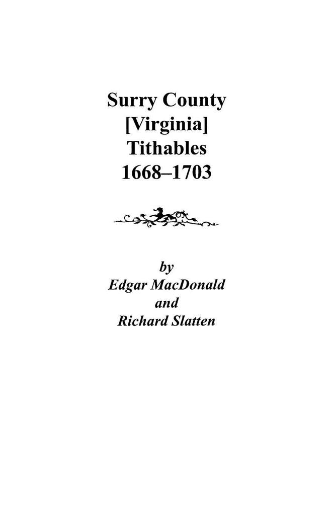 Surry County [Virginia] Tithables 1668-1703