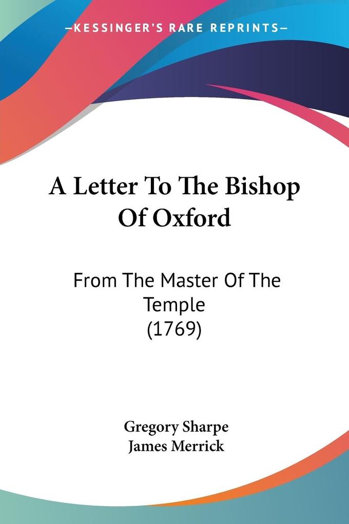 A Letter To The Bishop Of Oxford