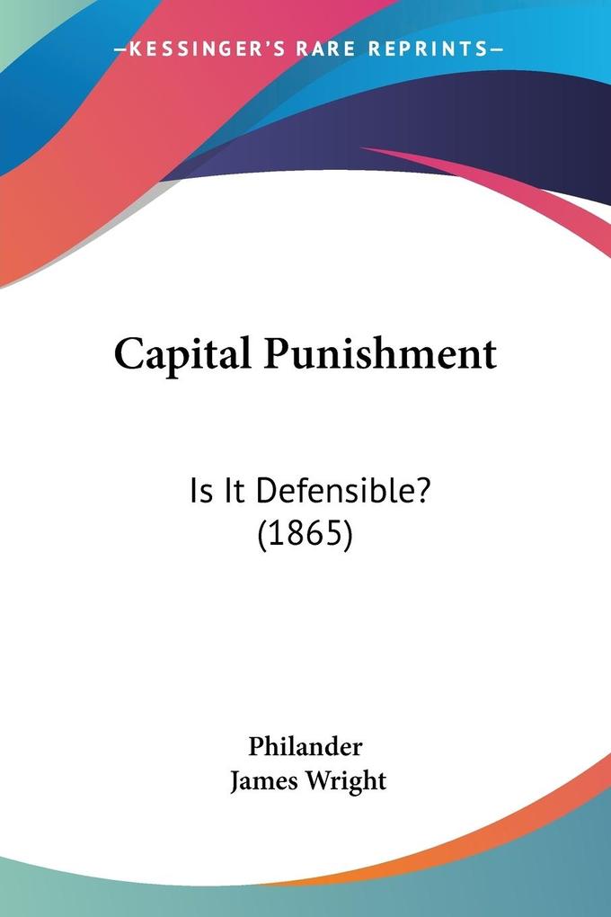 Capital Punishment - Philander/ James Wright