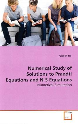 Numerical Study of Solutions to Prandtl Equations and N-S Equations