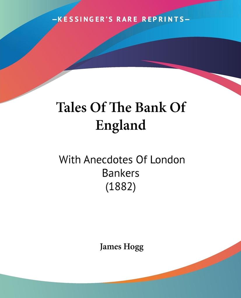 Tales Of The Bank Of England