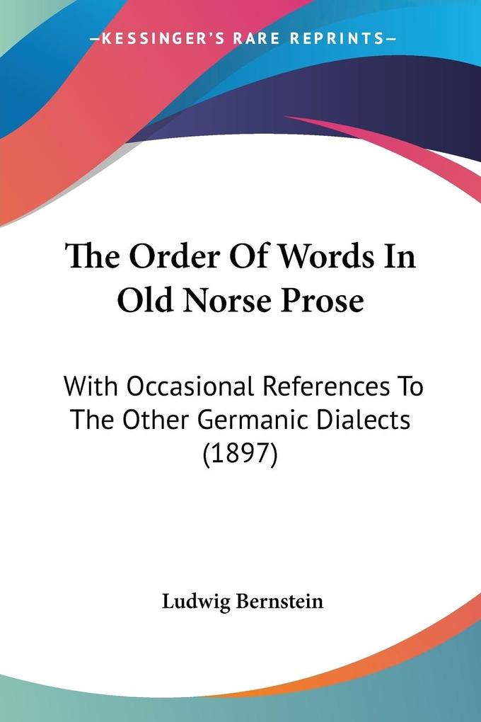 The Order Of Words In Old Norse Prose