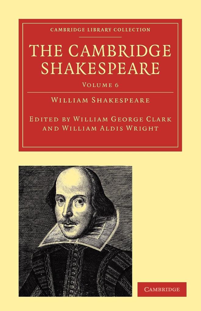 The Cambridge Shakespeare - Volume 6 - William Shakespeare
