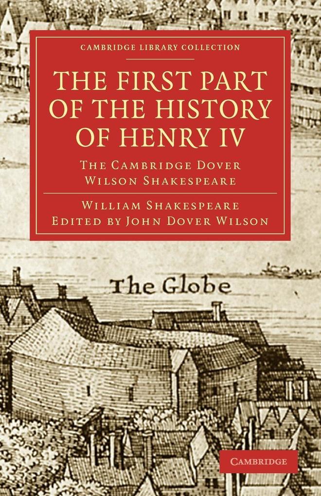 The First Part of the History of Henry IV - William Shakespeare