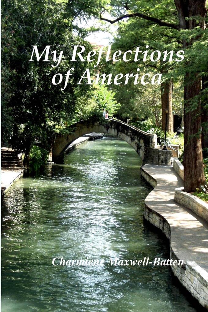My Reflections of America