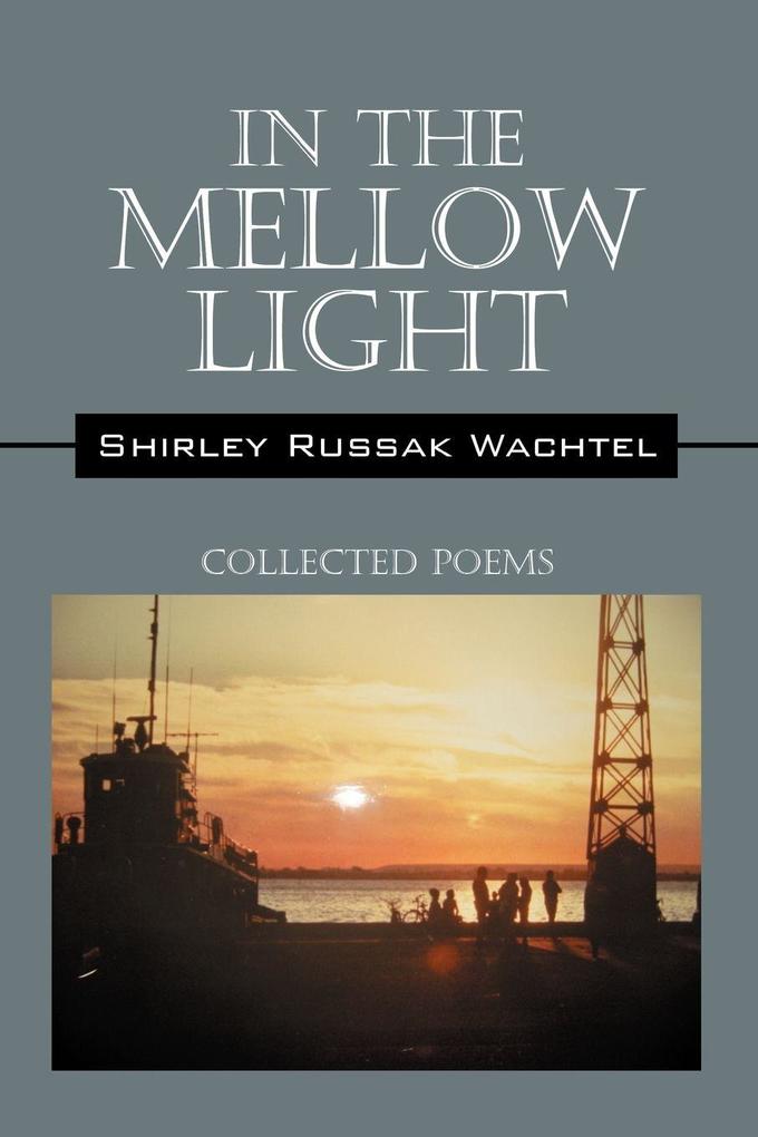 In the Mellow Light