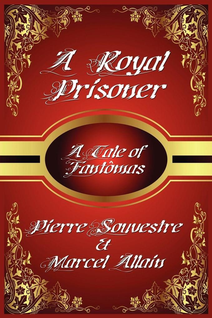 A Royal Prisoner