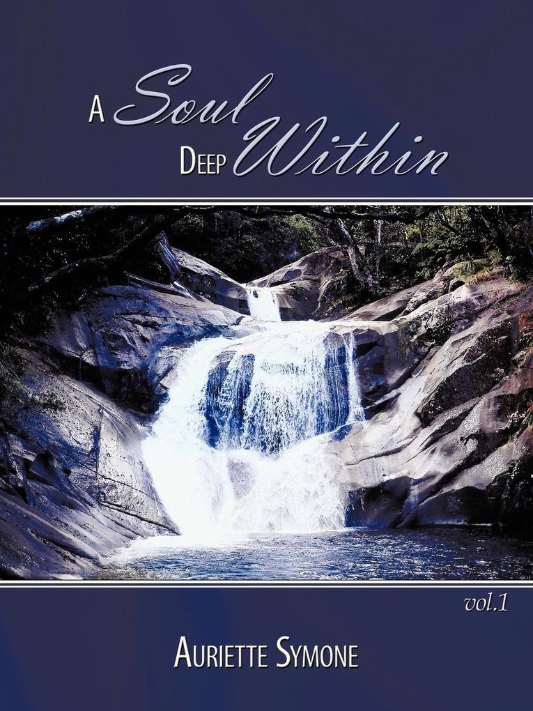 A Soul Deep Within